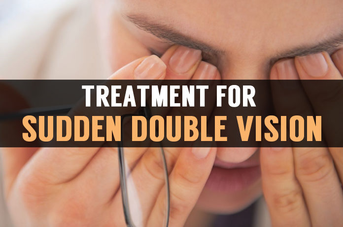 treatment for sudden double vision lasting a few minutes