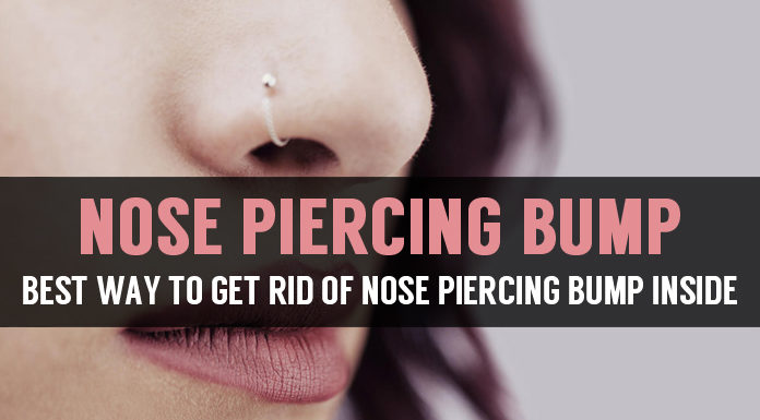 How to Get Rid of a Nose Piercing Bump Inside? best way to get rid of nose piercing bump inside
