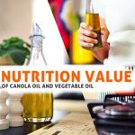nutrition value of canola and vegetable oil
