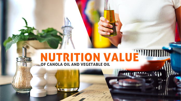 nutrition value of canola oil and vegetable oil